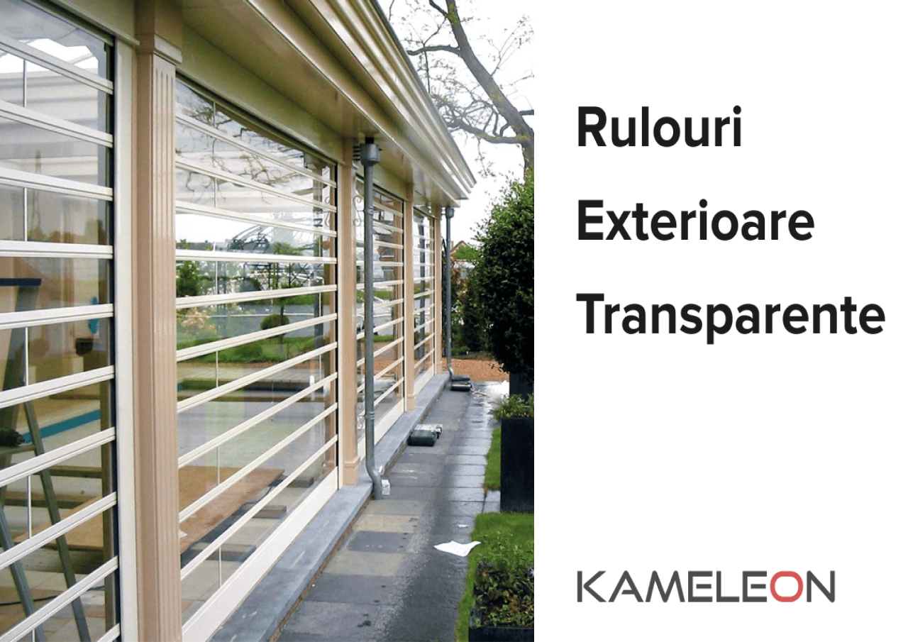 Rulouri Exterioare Transparente în Moldova